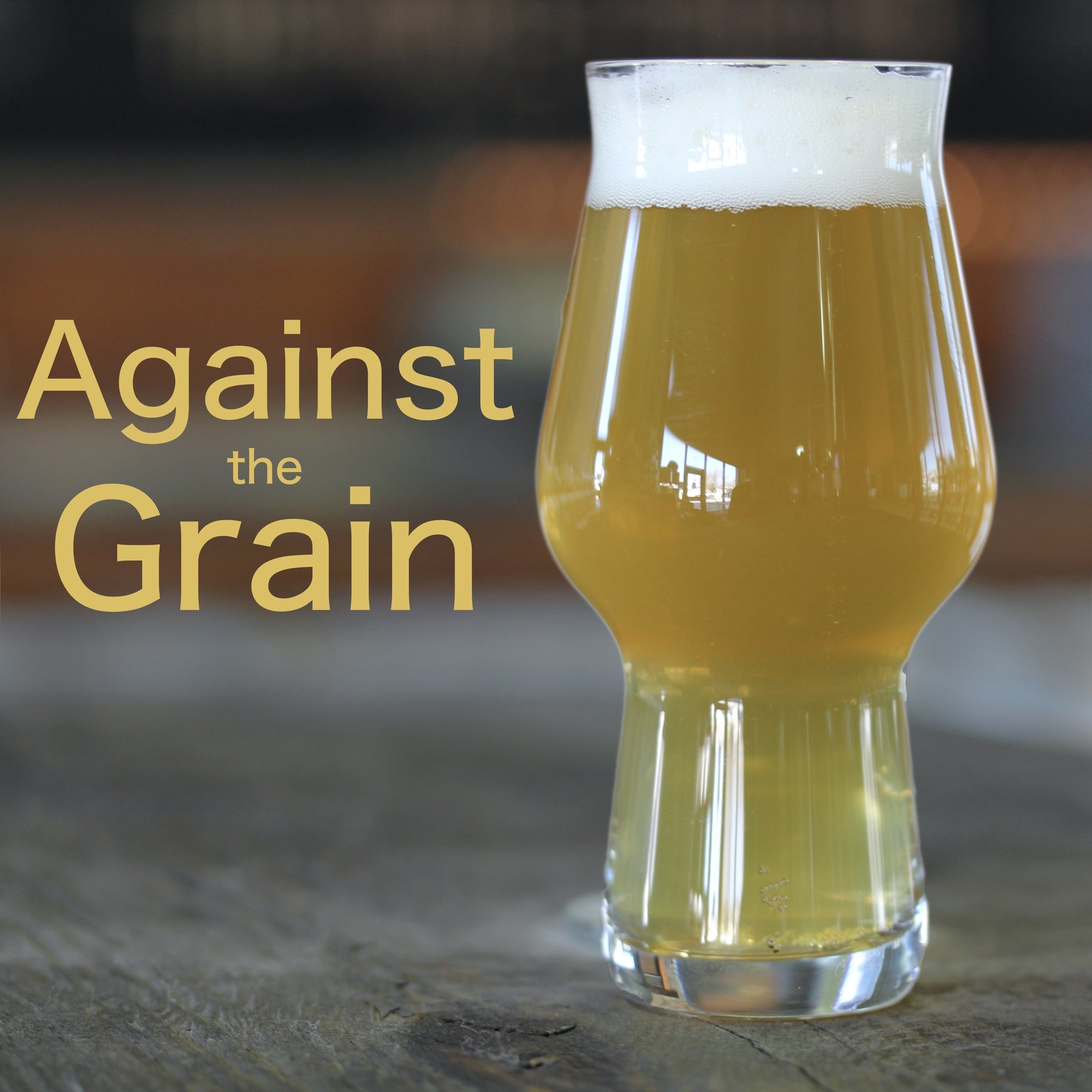 Against the Grain - Gluten Free IPA Recipe