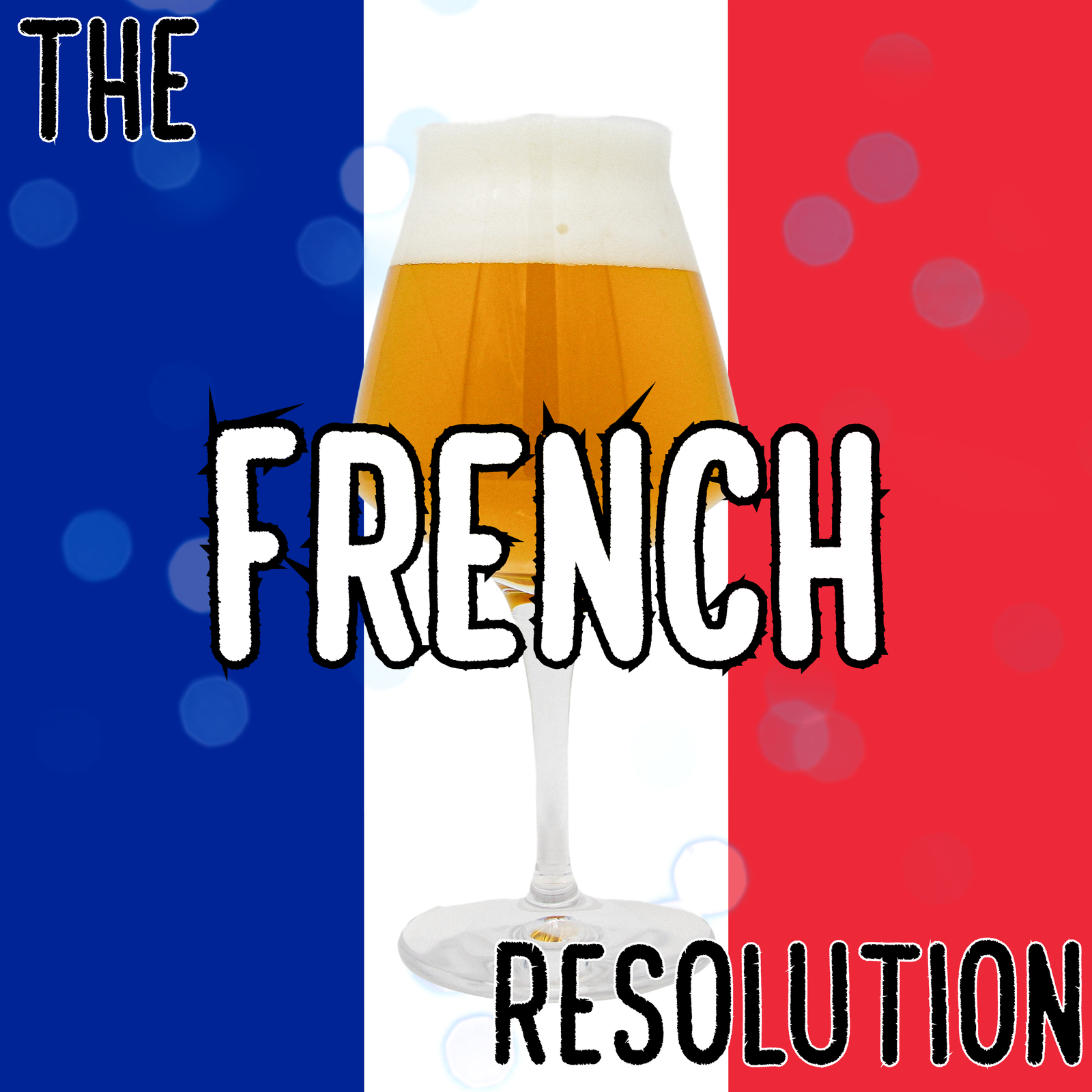 The French Resolution - Grisette Recipe